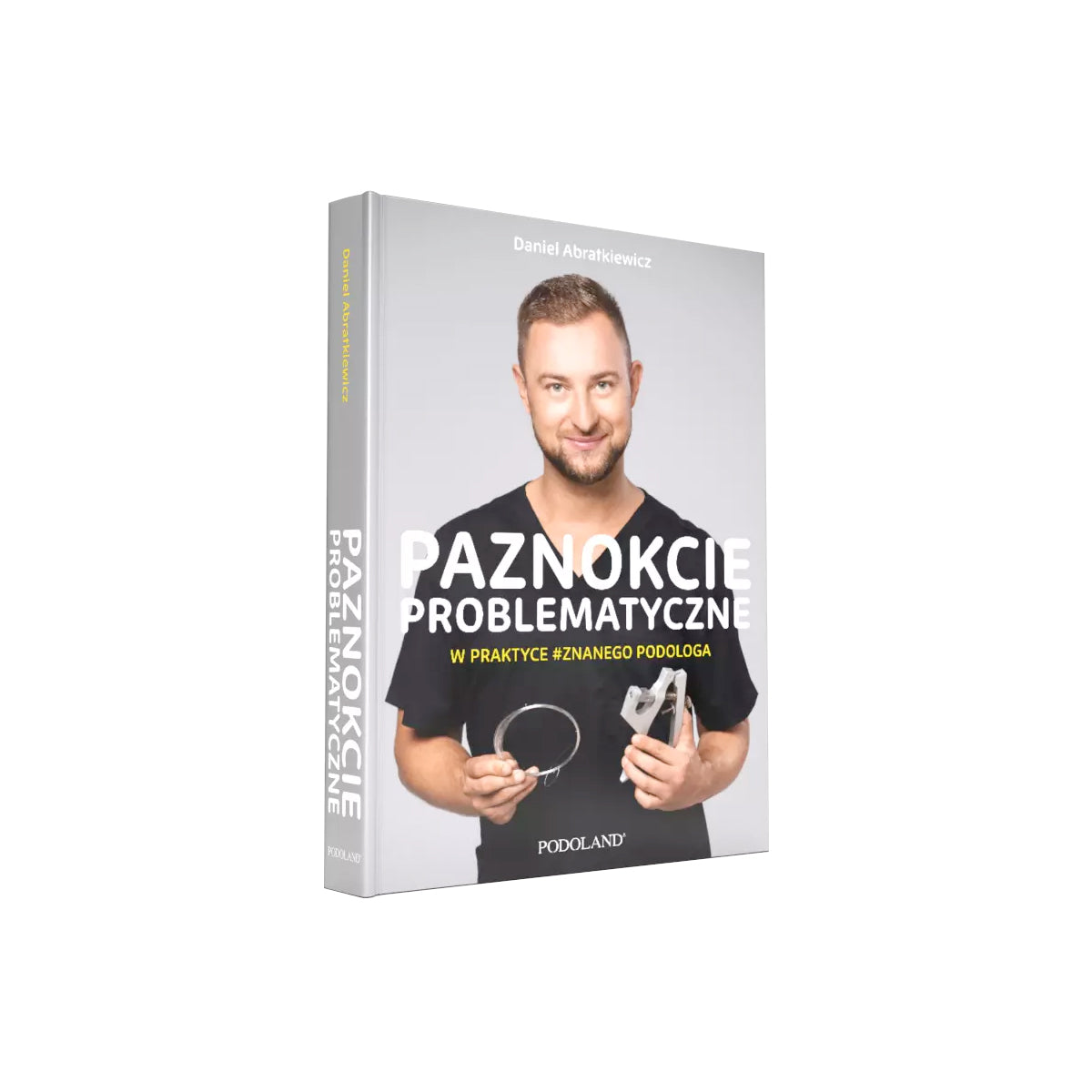 Problematische Nägel in der Praxis eines bekannten Podologen - Buch 1 Stk.